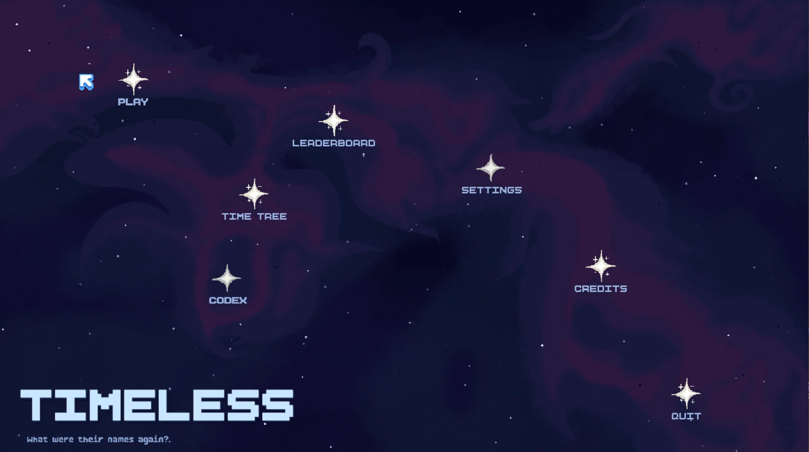 The Timeless main menu - options drawn as stars in a nebula
